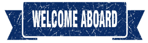 Welcome Aboard